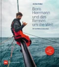 boris herrmann und das rennen um die welt