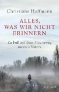 alles, was wir nicht erinnern