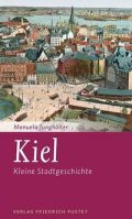 kiel – kleine stadtgeschichte